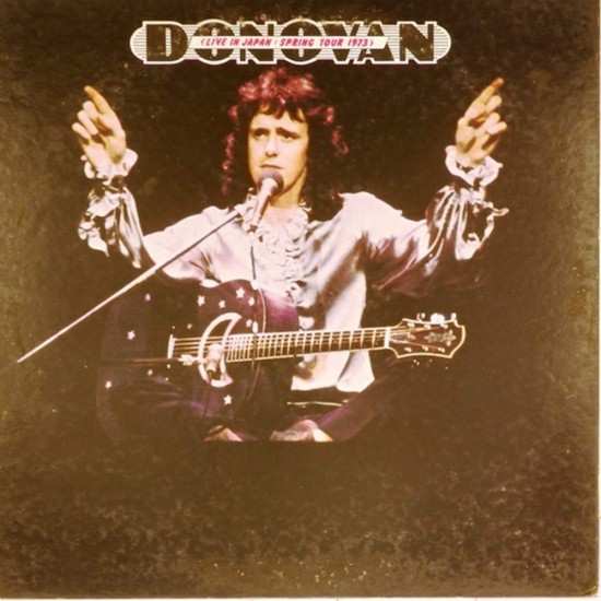 Пластинка Donovan Live in Japan: Spring Tour 1973